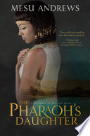 The Pharaoh s Daughter Book