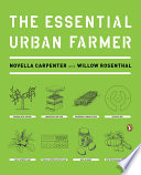 The Essential Urban Farmer Book