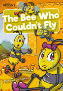 The Bee Who Couldn't Fly