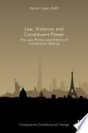 Law  Violence and Constituent Power Book