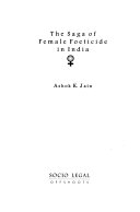 The Saga of Female Foeticide in India