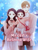 Mr.CEO's Beloved Wife Pdf/ePub eBook