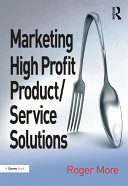 Marketing High Profit Product/Service Solutions