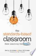 The Standards Based Classroom