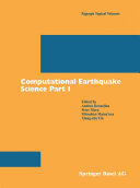 Computational Earthquake Science Part I