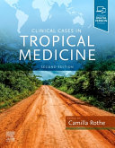 Clinical Cases in Tropical Medicine Book