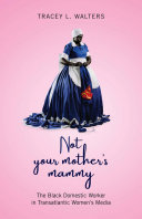 Not Your Mother's Mammy