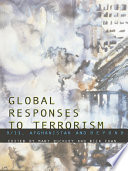 Global Responses to Terrorism Book