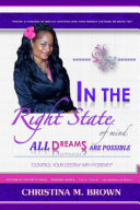 In The Right State of Mind : All Dreams Are Possible