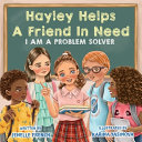 Hayley Helps a Friend in Need