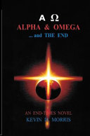 Alpha & Omega - and The End