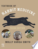 Textbook of Rabbit Medicine - E-Book PDF Book By Molly Varga Smith