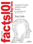 Outlines and Highlights for the Sage Handbook of Conflict Resolution by Jacob Bercovitch