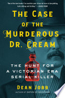 The Case of the Murderous Dr  Cream Book PDF