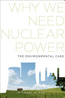 Why We Need Nuclear Power