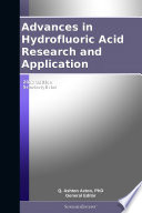 Advances in Hydrofluoric Acid Research and Application  2012 Edition Book
