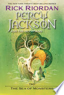 Percy Jackson and the Olympians, Book Two The Sea of Monsters