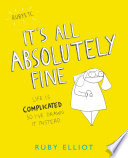 It s All Absolutely Fine Book