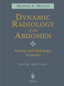 Dynamic Radiology of the Abdomen