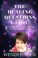 The Healing Questions Guide