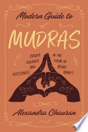 Modern Guide to Mudras Book PDF