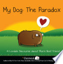 My Dog: The Paradox PDF Book By The Oatmeal,Matthew Inman