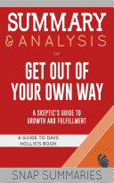 Summary & Analysis of Get Out of Your Own Way Pdf/ePub eBook