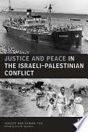 Justice And Peace In The Israeli Palestinian Conflict