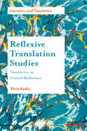 Reflexive Translation Studies