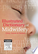 Illustrated Dictionary of Midwifery   Australian New Zealand Version