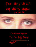 The Big Book of Buffy Bites 2008