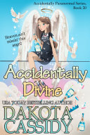 Accidentally Divine