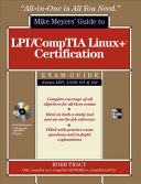 LPIC 1 CompTIA Linux  Certification All in One Exam Guide  Exams LPIC 1 LX0 101   LX0 102 