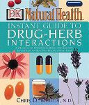 Instant Guide to Drug herb Interactions