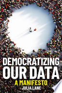 Democratizing Our Data