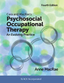 Cara and MacRae s Psychosocial Occupational Therapy Book PDF