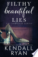 Filthy Beautiful Lies: The Complete Series image