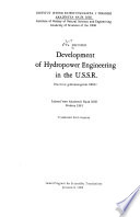 Development of Hydropower Engineering in the U S S R 
