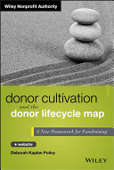 Donor Cultivation and the Donor Lifecycle Map, + Website