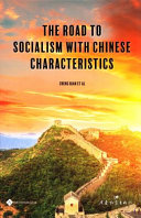 The Road to Socialism with Chinese Characteristics