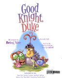 Good Knight, Duke