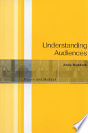 Understanding Audiences