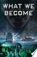 What We Become Book