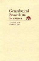 Genealogical Research and Resources Book