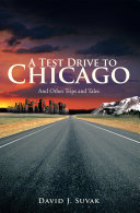 A Test Drive to Chicago