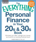 The Everything Personal Finance in Your 20s & 30s Book