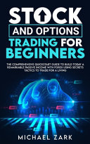 STOCK AND OPTIONS TRADING FOR BEGINNERS