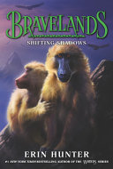 Bravelands  4  Shifting Shadows Book