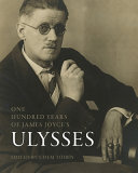 One Hundred Years of James Joyce s  Ulysses  Book