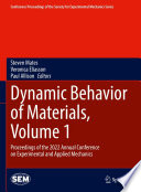 Dynamic Behavior of Materials  Volume 1 Book